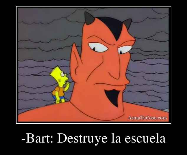 -Bart: Destruye la escuela
