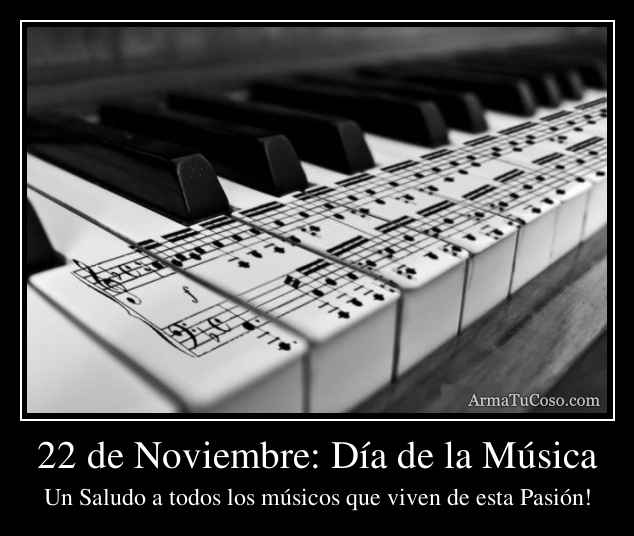22 de Noviembre: Día de la Música