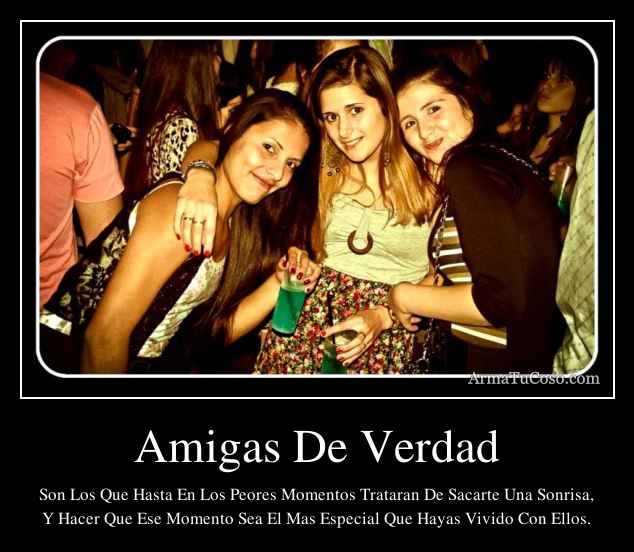 Amigas De Verdad