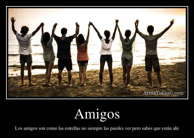 Amigos