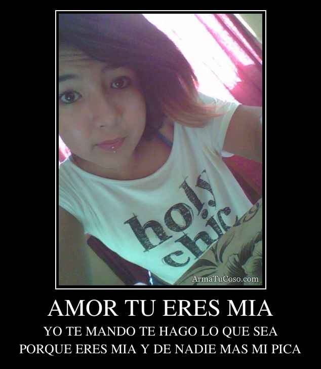 AMOR TU ERES MIA