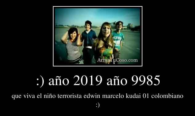 :) año 2019 año 9985