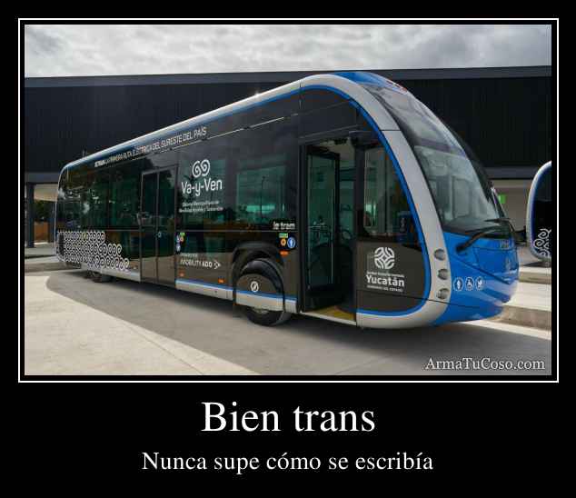 Bien trans