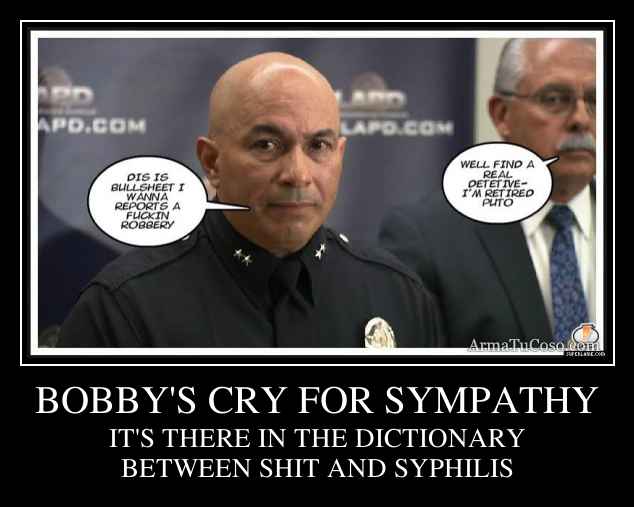 BOBBY'S CRY FOR SYMPATHY