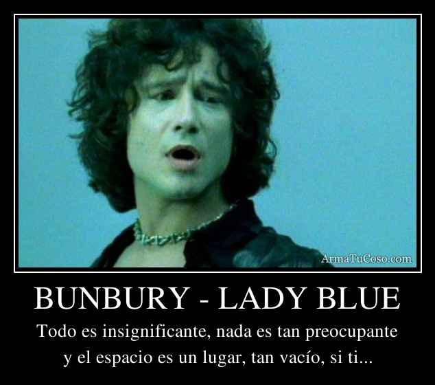 BUNBURY - LADY BLUE