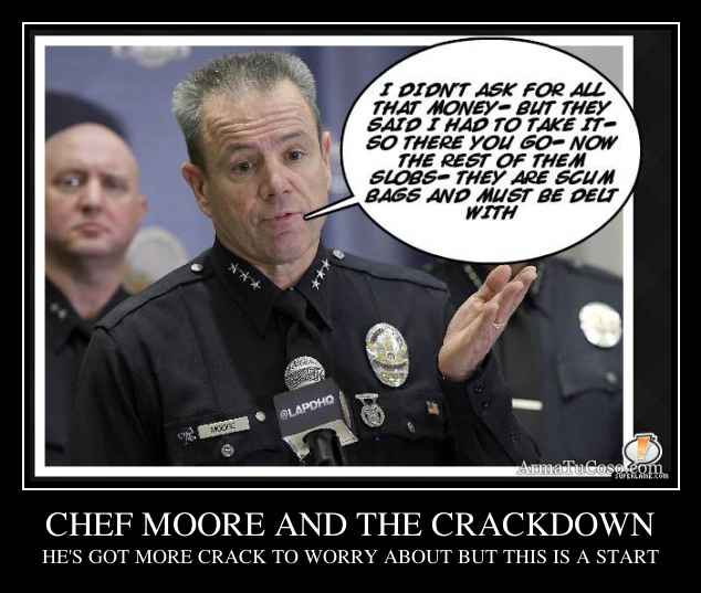 CHEF MOORE AND THE CRACKDOWN