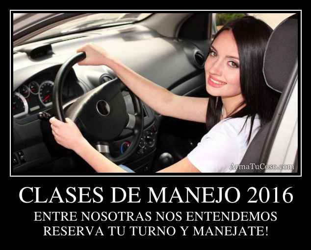 CLASES DE MANEJO 2016