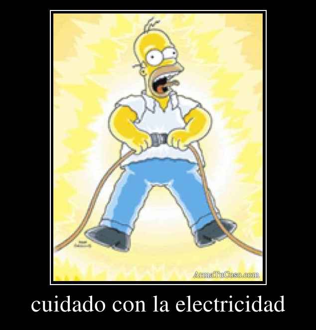 cuidado con la electricidad