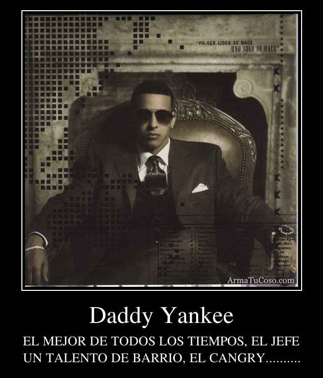 Mas Fama Y Dinero Daddy Yankee