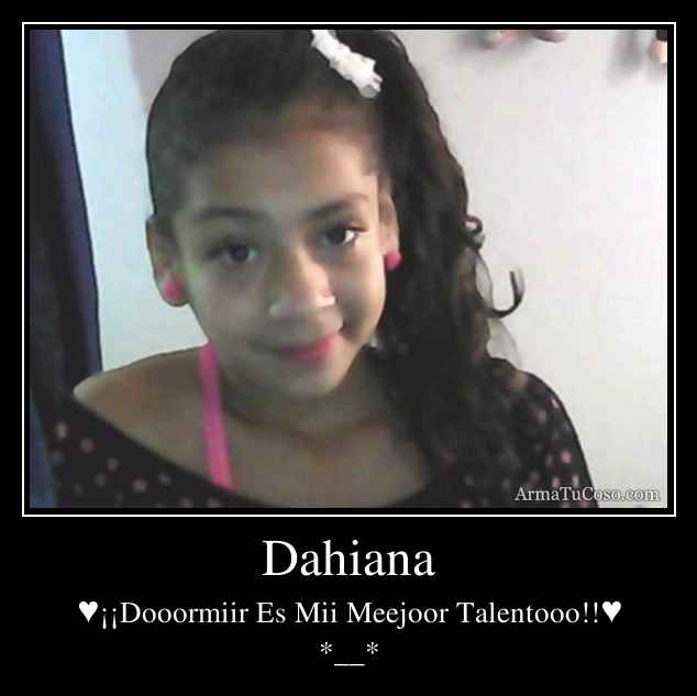 Dahiana