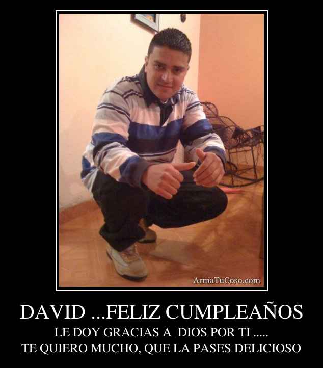 David Feliz CumpleaÑos