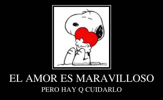 EL AMOR ES MARAVILLOSO