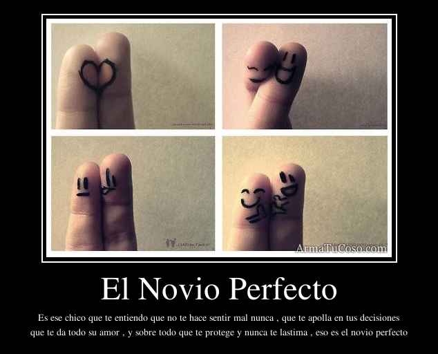 El Novio Perfecto