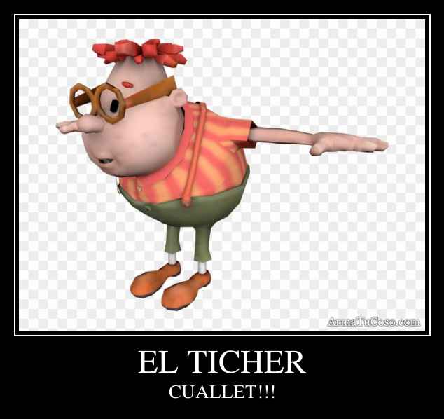 EL TICHER