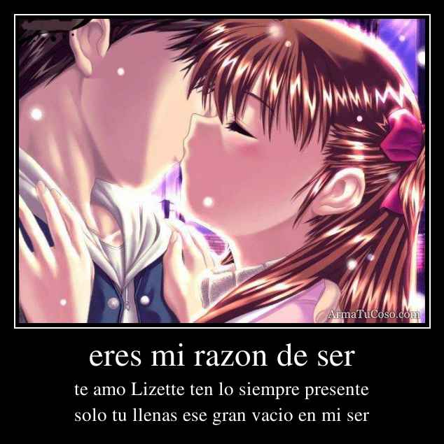 eres mi razon de ser