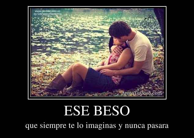 ESE BESO