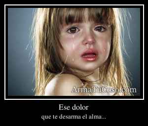 Ese dolor