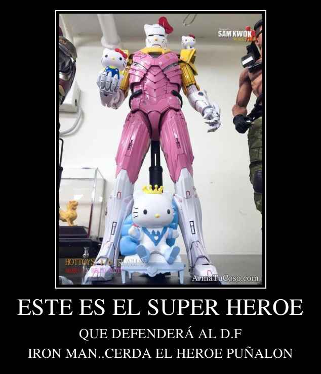 ESTE ES EL SUPER HEROE