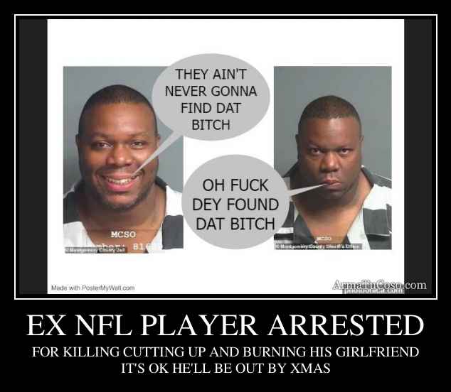 EX NFL PLAYER ARRESTED