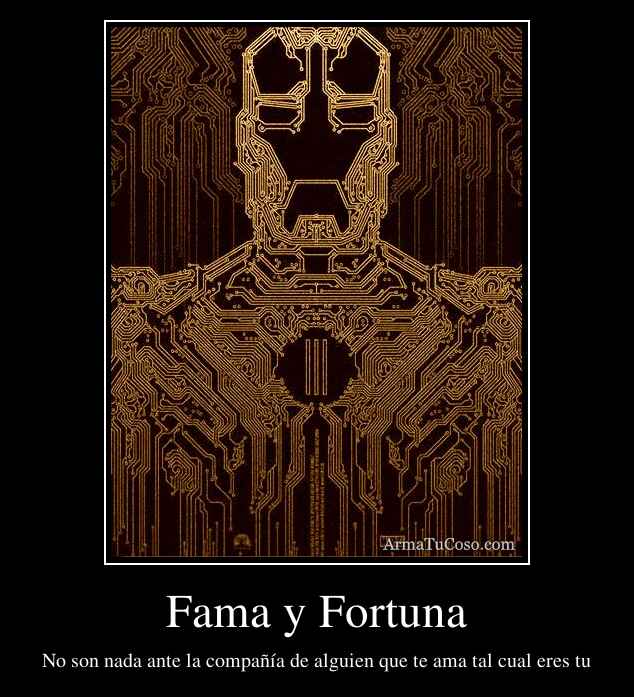 Fama y Fortuna