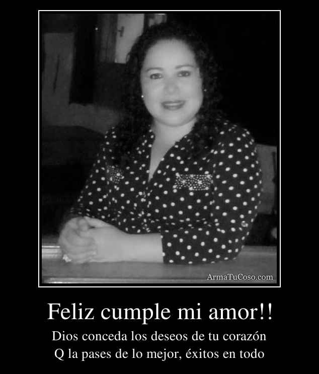 Feliz cumple mi amor!!