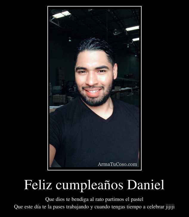 Feliz cumpleaños Daniel