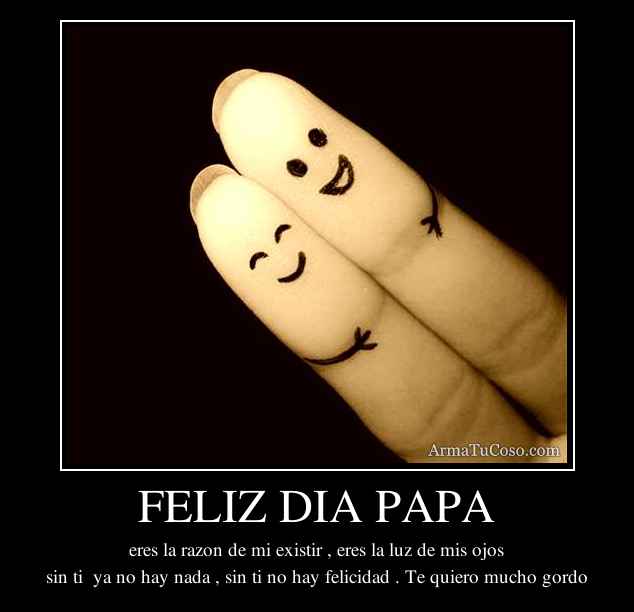 FELIZ DIA PAPA