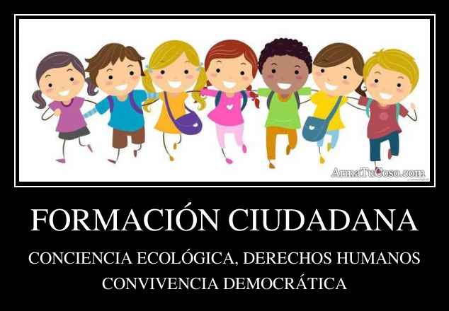 FORMACIÓN CIUDADANA