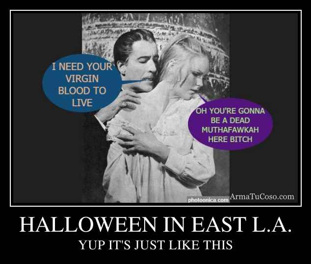 HALLOWEEN IN EAST L.A.
