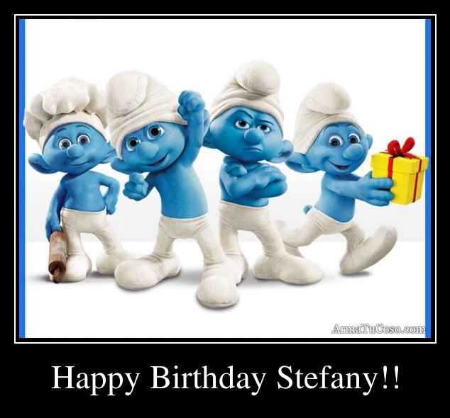 Happy Birthday Stefany!!