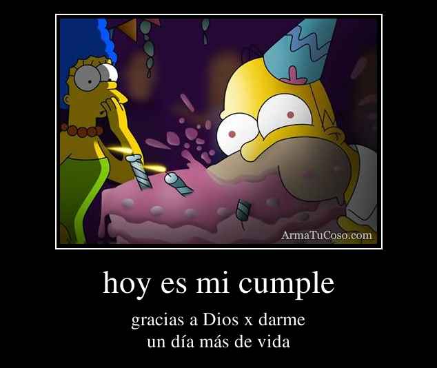 hoy es mi cumple