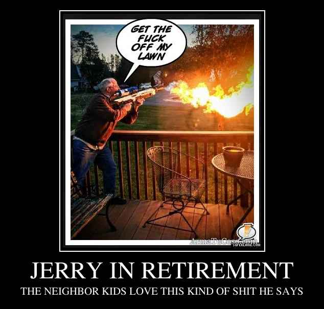 JERRY IN RETIREMENT