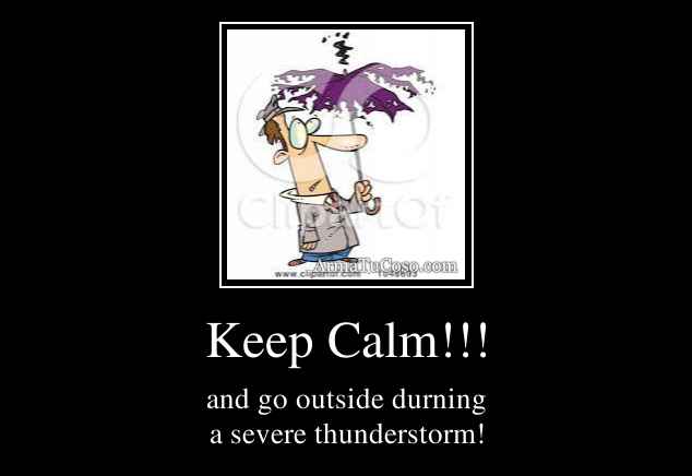 Keep Calm!!!