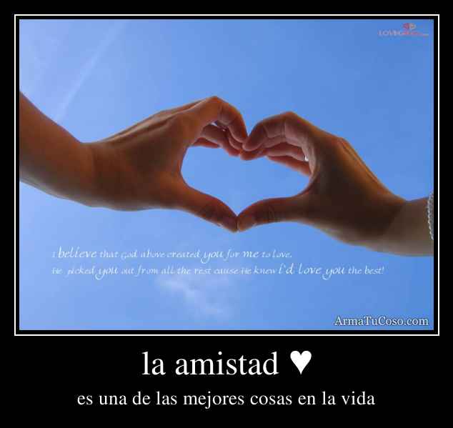 la amistad ♥