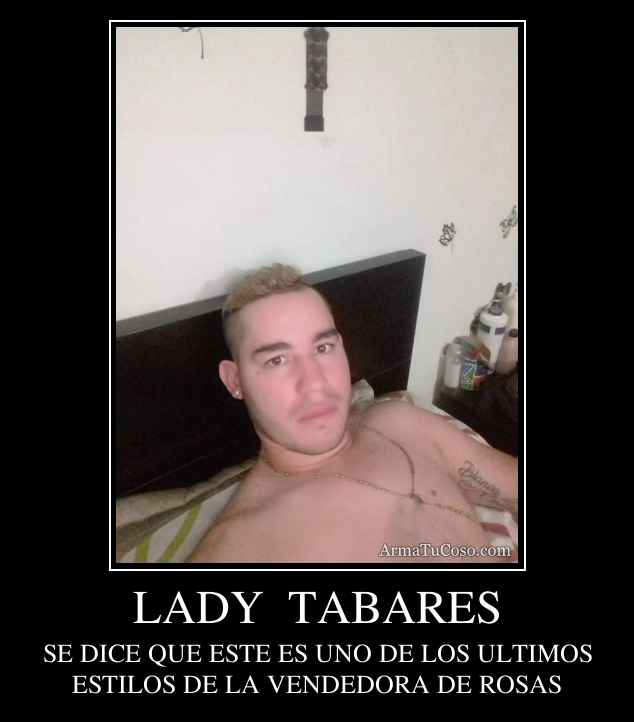 LADY  TABARES