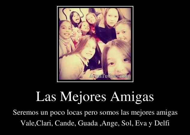 Las Mejores Amigas