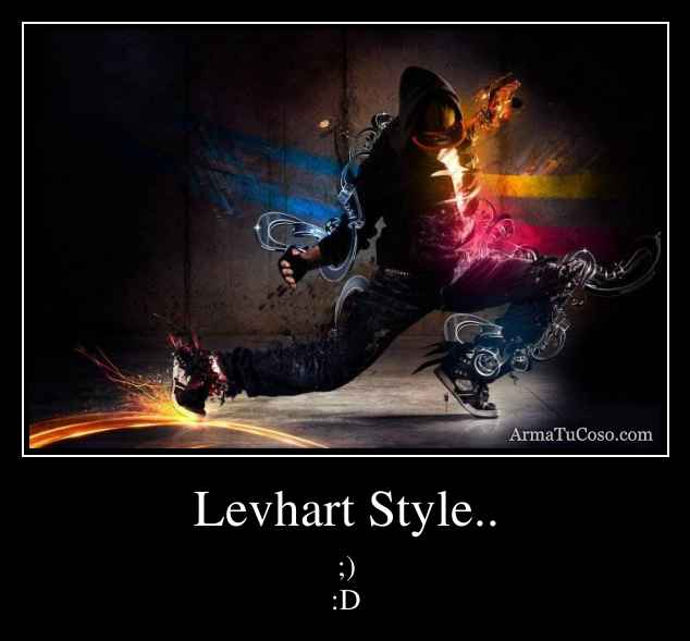 Levhart Style..