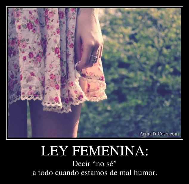 LEY FEMENINA: