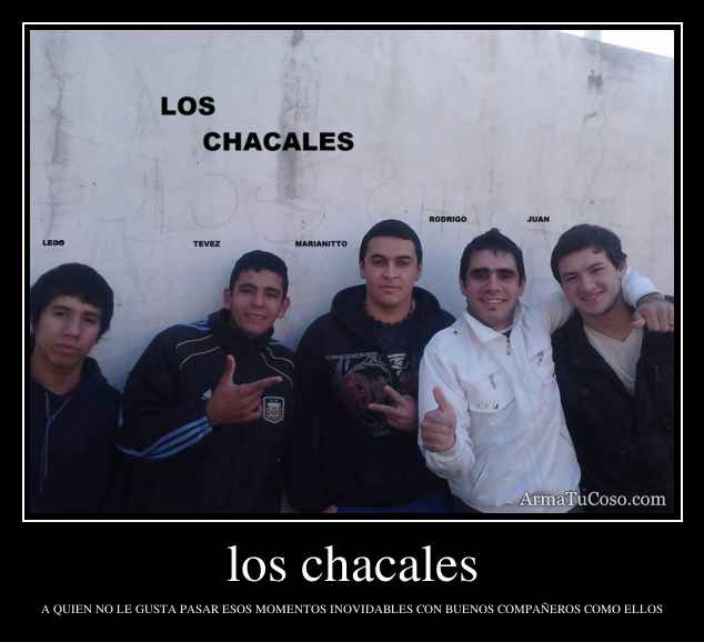 los chacales