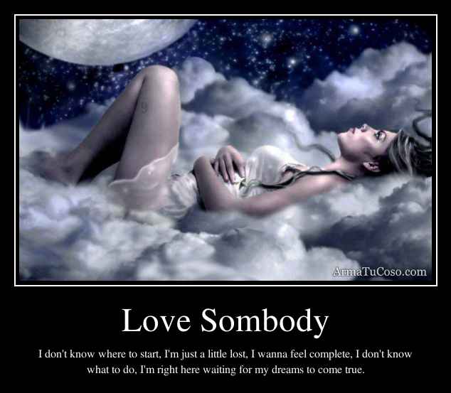 Love Sombody