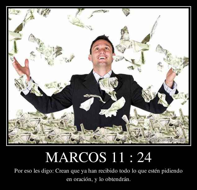 MARCOS 11 : 24