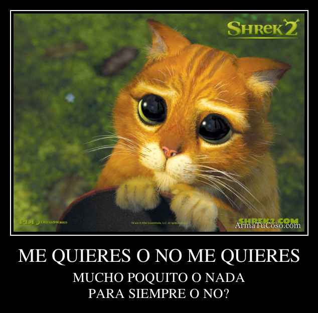 ME QUIERES O NO ME QUIERES