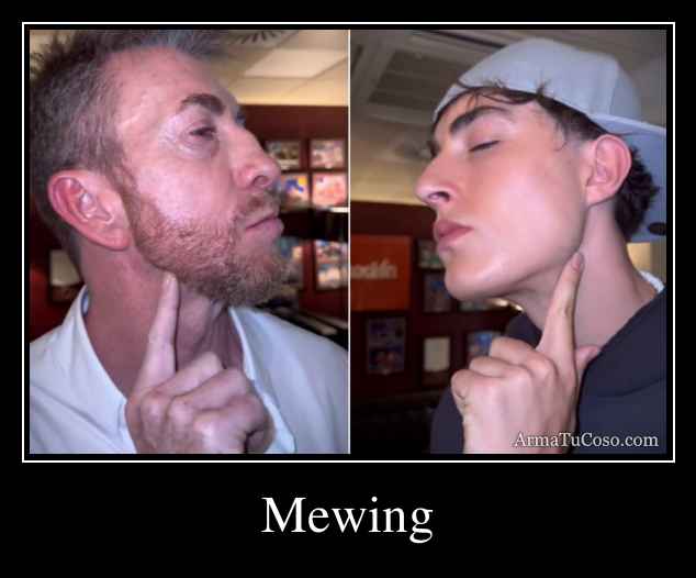 Mewing