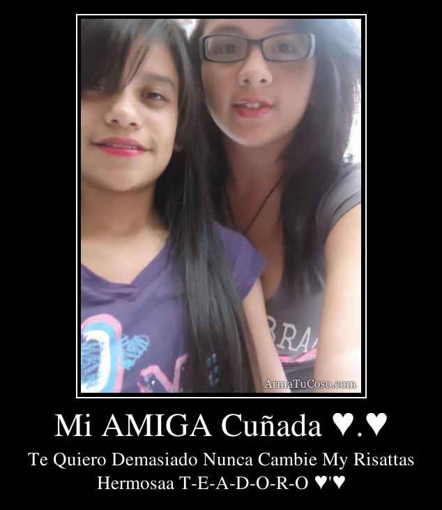 Mi cuñada Mi cuñada