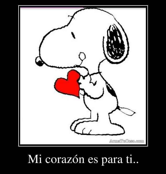Mi corazón es para ti..