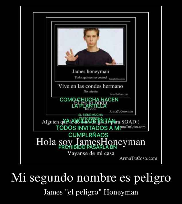 Mi segundo nombre es peligro