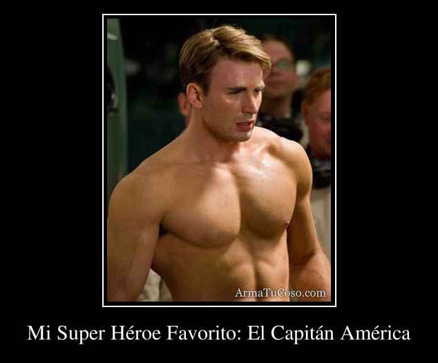 Mi Super Héroe Favorito: El Capitán América