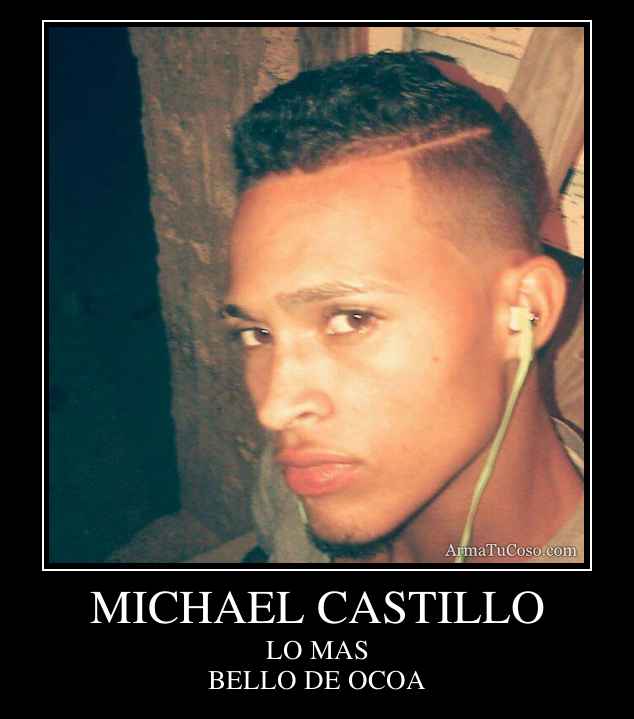 MICHAEL CASTILLO