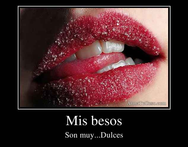 Mis besos