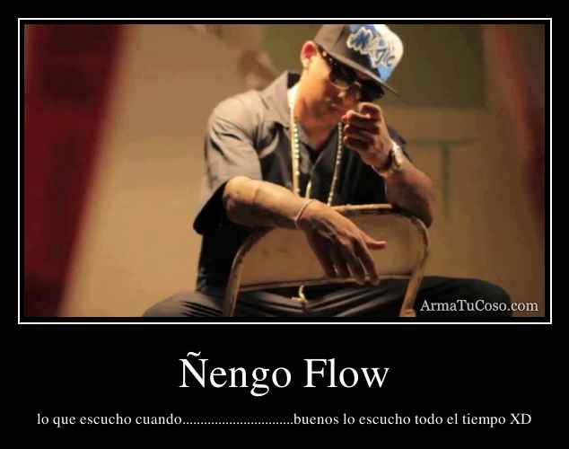 Ñengo Flow